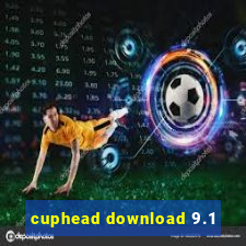 cuphead download 9.1